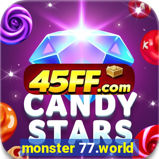 monster 77.world